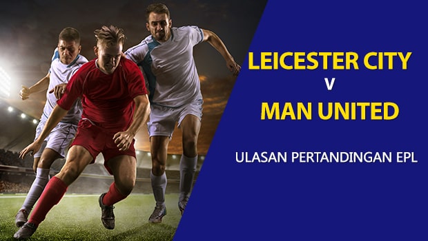 Leicester-City-vs-Man-United-ID-min